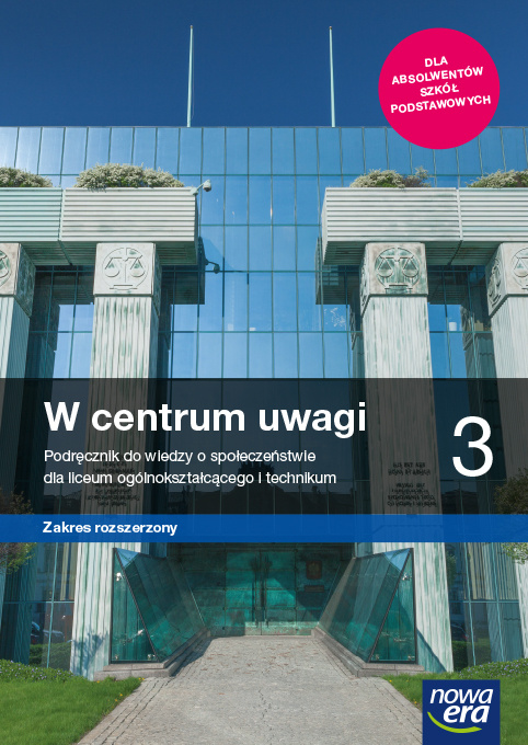 Книга Nowe wiedza o społeczeństwie W centrum uwagi podręcznik 3 liceum i technikum zakres rozszerzony Praca zbiorowa