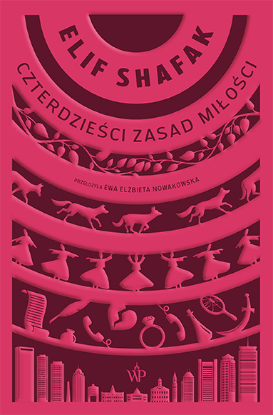 Carte Czterdzieści zasad miłości Elif Shafak