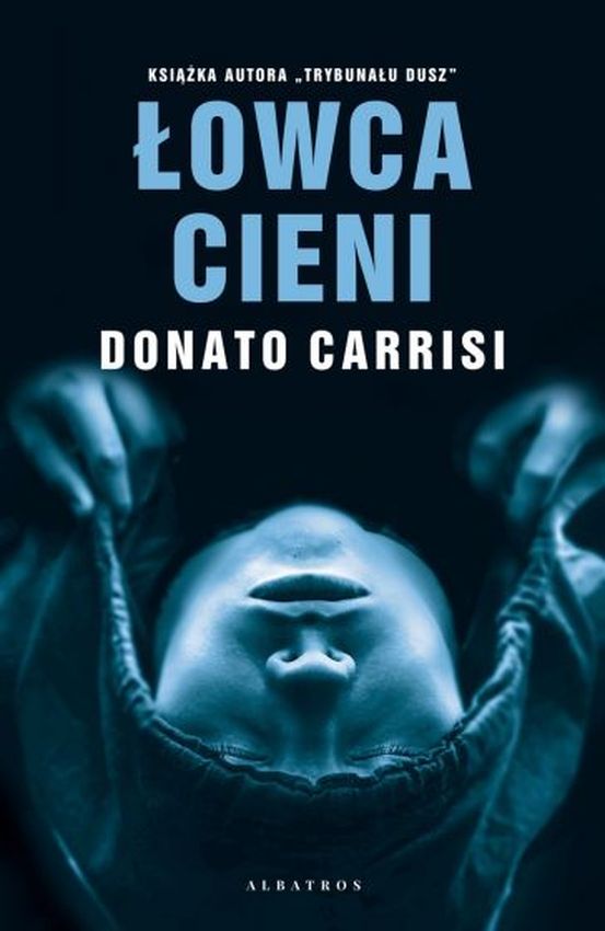 Kniha Łowca Cieni Donato Carrisi