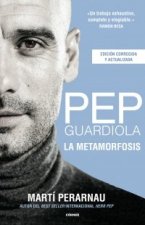 Книга PEP GUARDIOLA LA METAMORFOSIS PERARNAU