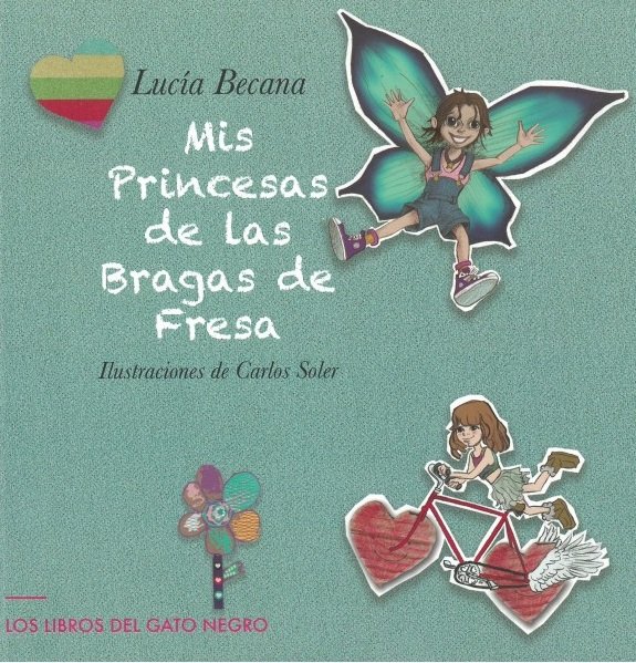Kniha MIS PRINCESAS DE LAS BRAGAS DE FRESA BECANA