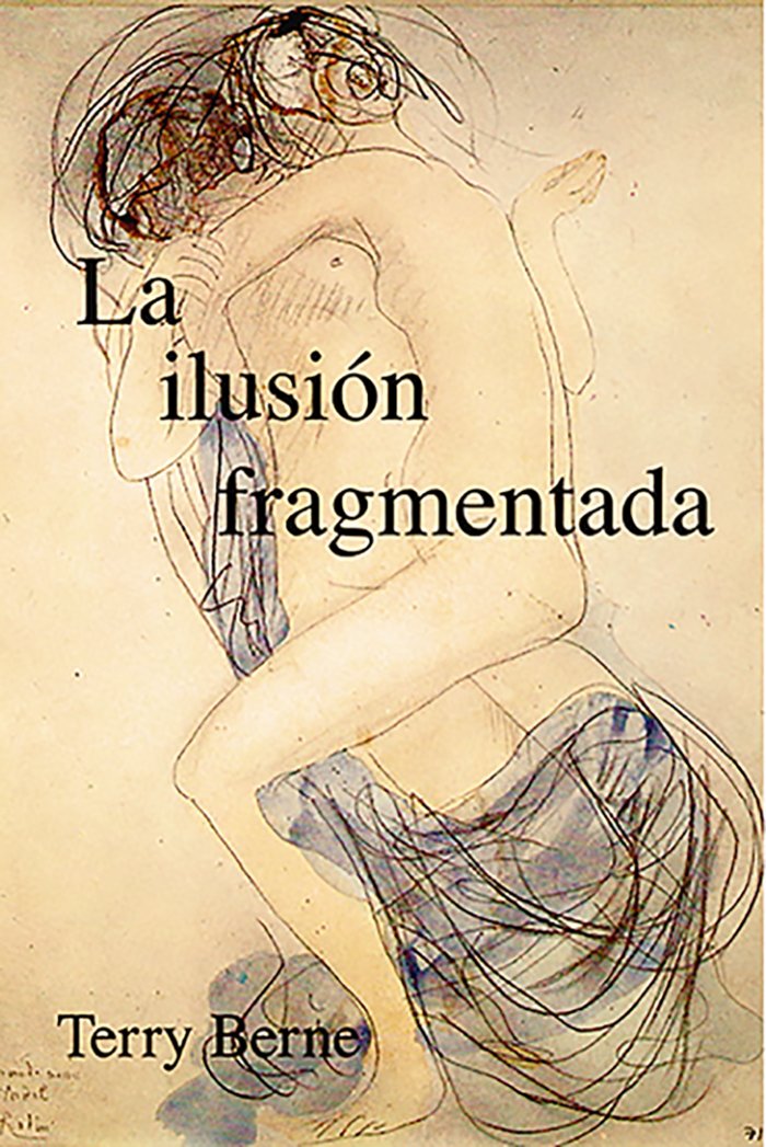 Kniha La ilusión fragmentaria Berne