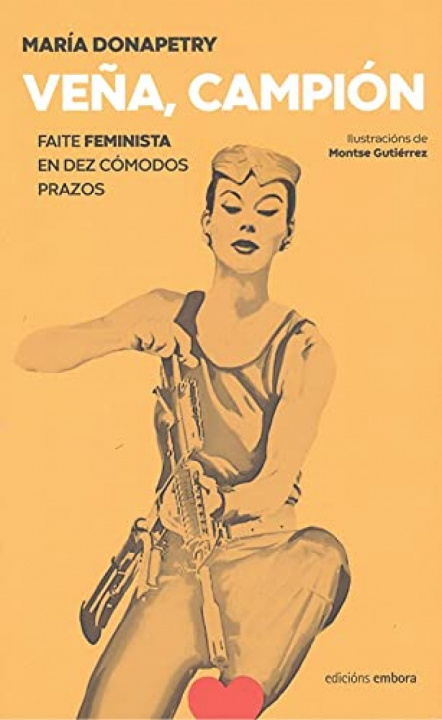Kniha VEÑA , CAMPIÓN , FAITE FEMINISTA. MARIA DONAPETRY