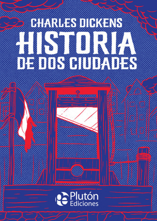 Kniha Historia de dos ciudades Dickens