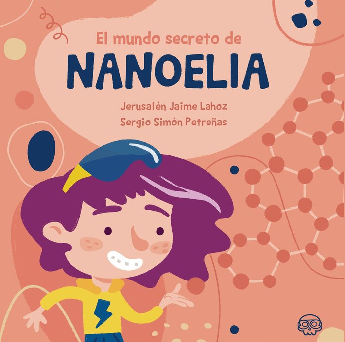 Kniha El mundo secreto de Nanoelia Jaime Lahoz