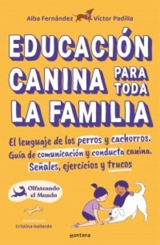Kniha EDUCACION CANINA PARA TODA LA FAMILIA PADILLA