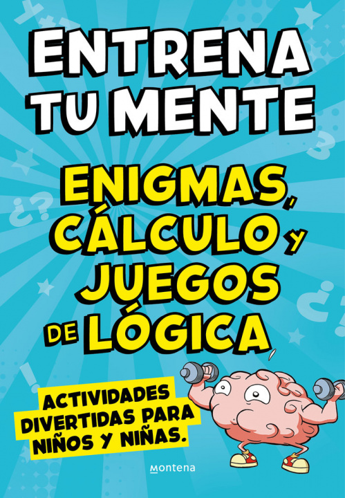 Kniha ENTRENA TU MENTE CON ENIGMAS, CALCULO Y JUEGOS DE LOGICA CLUA SARRO