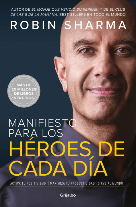 Kniha MANIFIESTO PARA LOS HEROES DE CADA DIA SHARMA