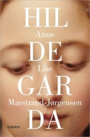Könyv Hildegarda / Hildegard MARSTRAND-JOERGENSEN
