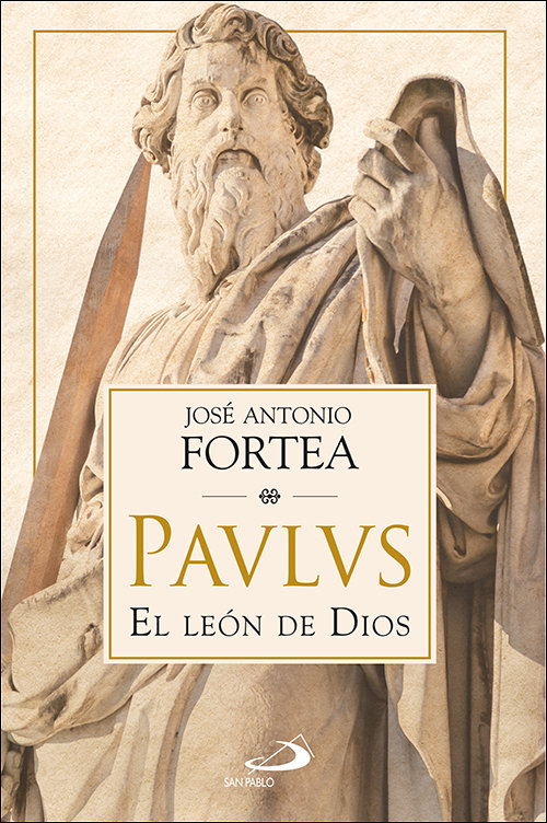 Carte PAVLVS:EL LEON DE DIOS FORTEA