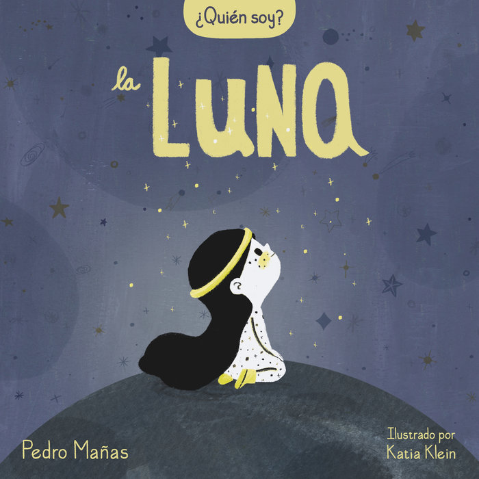 Книга ¿QUIEN SOY? LA LUNA MAÑAS