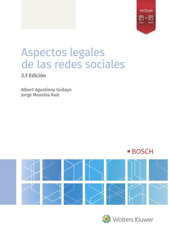 Carte ASPECTOS LEGALES DE LAS REDES SOCIALES (3ª EDICION) AGUSTINOY GUILAYN