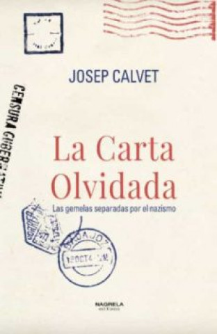 Kniha LA CARTA OLVIDADA CALVET