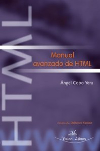 Knjiga MANUAL AVANZADO DE HTML COBO YERA