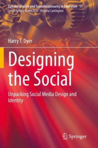 Knjiga Designing the Social Harry T. Dyer
