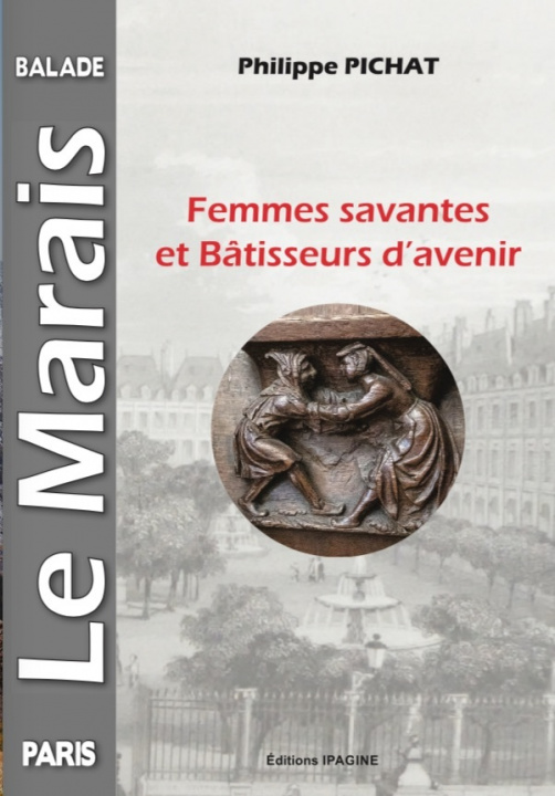 Knjiga Paris LE MARAIS Balade PICHAT