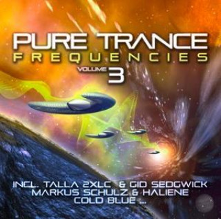 Audio Pure Trance Frequencies 3 