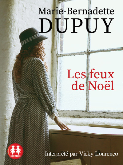 Kniha Les feux de Noël Marie-Bernadette Dupuy