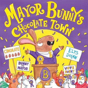 Buch Mayor Bunny's Chocolate Town 