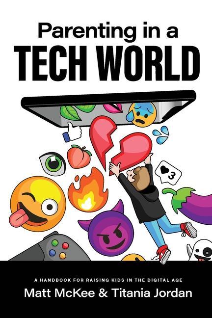 Buch Parenting In A Tech World Titania Jordan