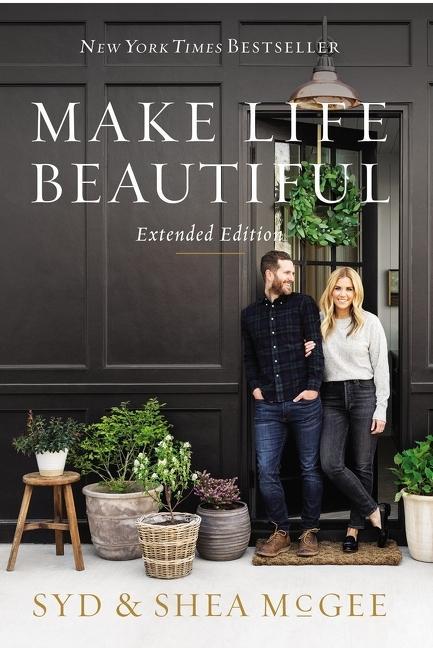 Knjiga Make Life Beautiful Extended Edition Shea McGee