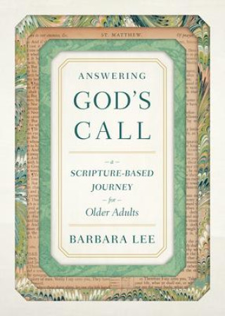 Carte Answering God's Call: A Scripture-Based Journey for Older Adults 