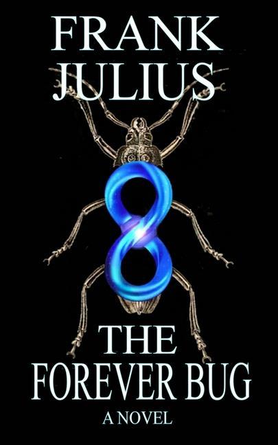 Knjiga Forever Bug Frank Julius