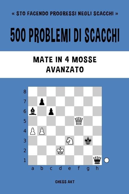 Könyv 500 problemi di scacchi, Mate in 4 mosse, Avanzato 