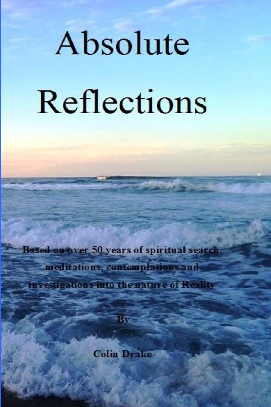 Knjiga Absolute Reflections Colin Drake
