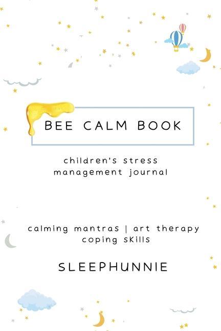 Carte Bee Calm Book Kids Anxiety Journal 