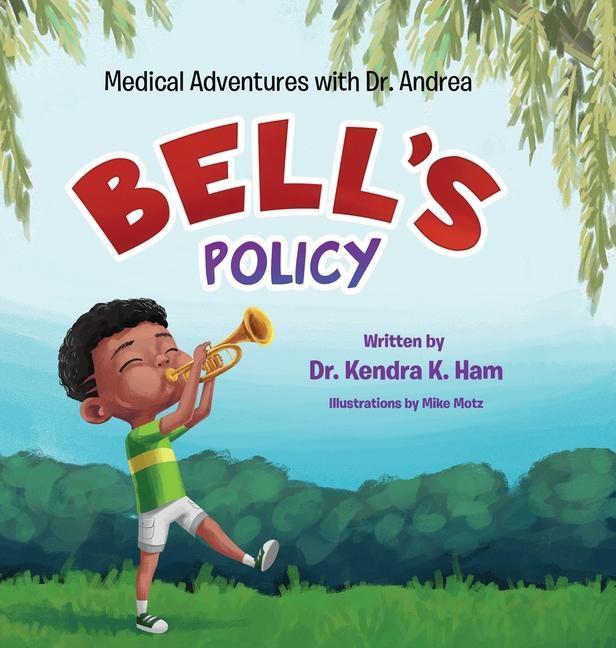 Knjiga Bell's Policy Kendra K. Ham