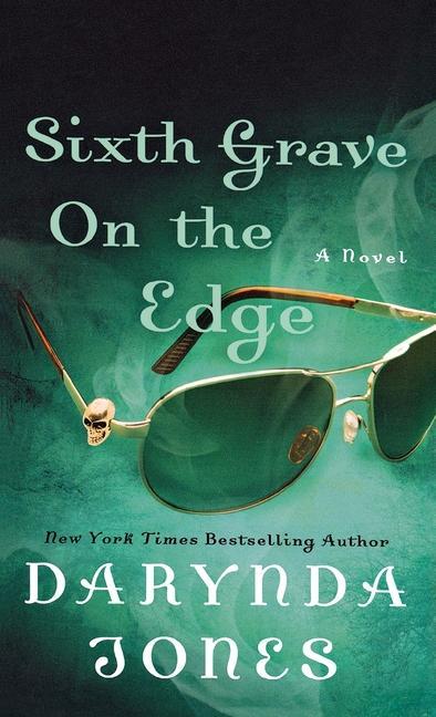 Книга Sixth Grave on the Edge Darynda Jones