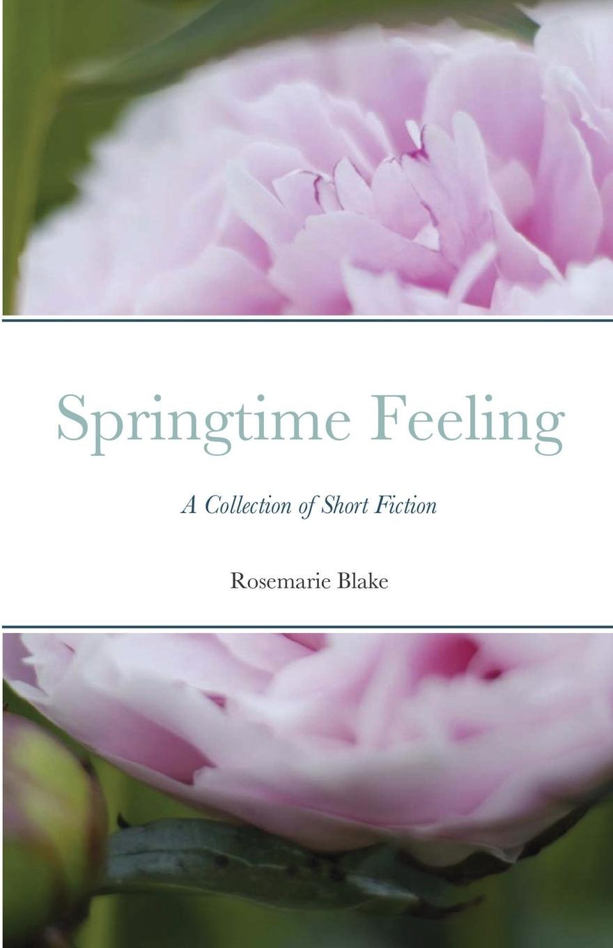 Knjiga Springtime Feeling Rosemarie Blake