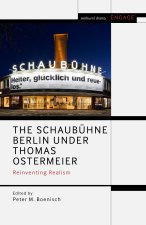 Schaubuhne Berlin under Thomas Ostermeier