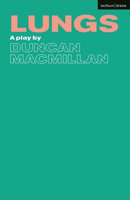 Kniha Lungs Duncan MacMillan