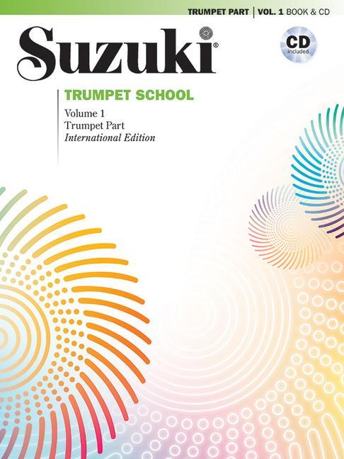 Kniha Suzuki Trumpet School, Volume 1: International Edition, Book & CD 