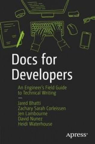 Könyv Docs for Developers Zachary Sarah Corleissen