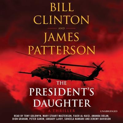 Digital The President's Daughter: A Thriller James Patterson