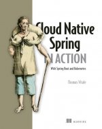Könyv Cloud Native Spring in Action: With Spring Boot and Kubernetes 