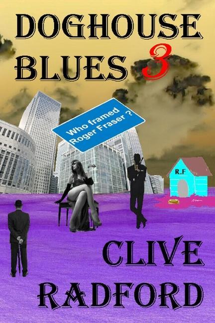 Livro Doghouse Blues 3 Clive Radford