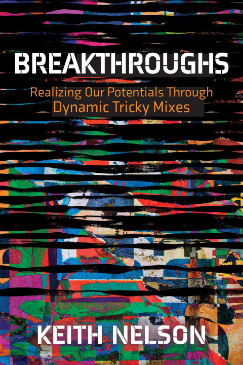 Buch Breakthroughs Keith E. Nelson