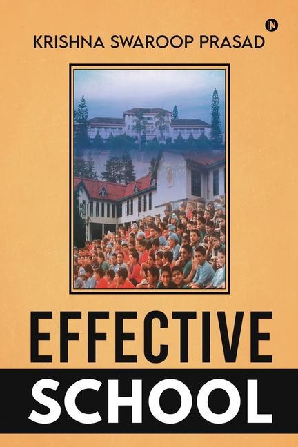 Knjiga Effective School Krishna Swaroop Prasad