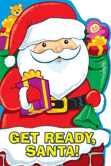 Knjiga Get Ready, Santa! 