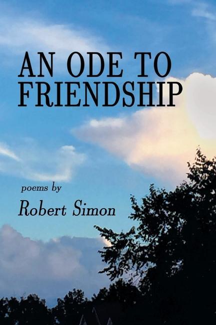 Buch An Ode to Friendship Robert Simon