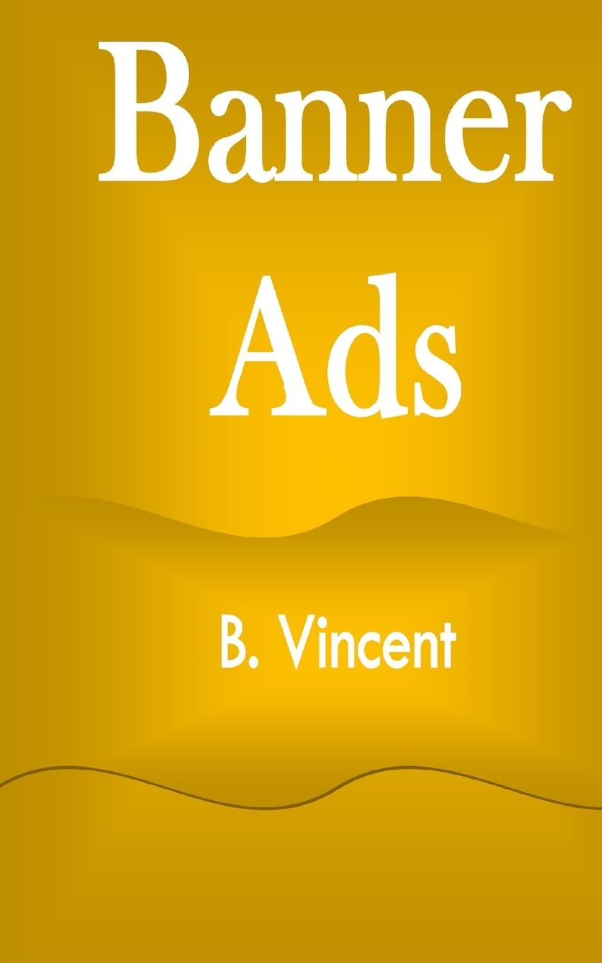 Boek Banner Ads B. Vincent