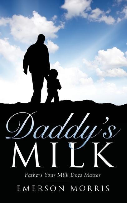 Книга Daddy's Milk 