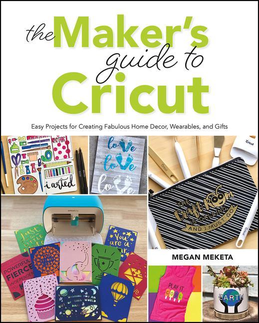 Könyv Maker's Guide to Cricut 
