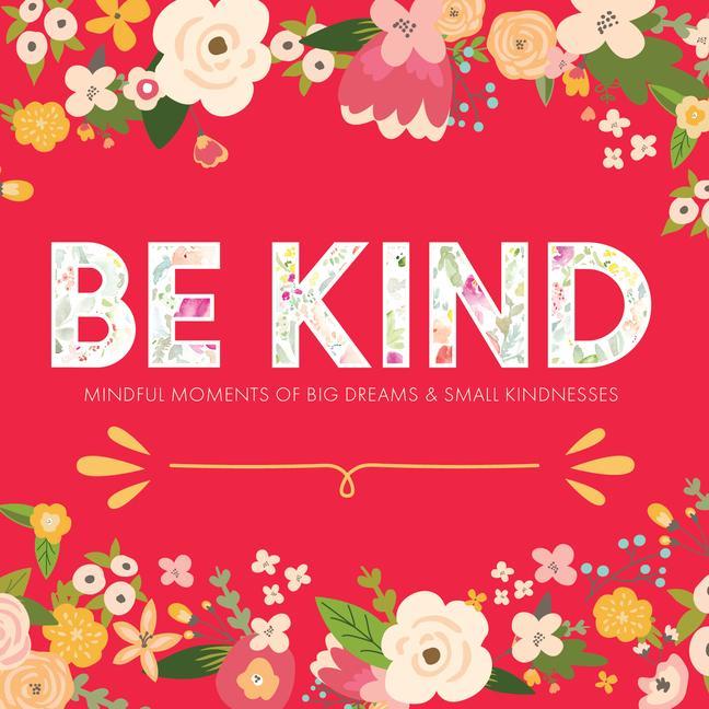 Libro Be Kind Willow Creek Press