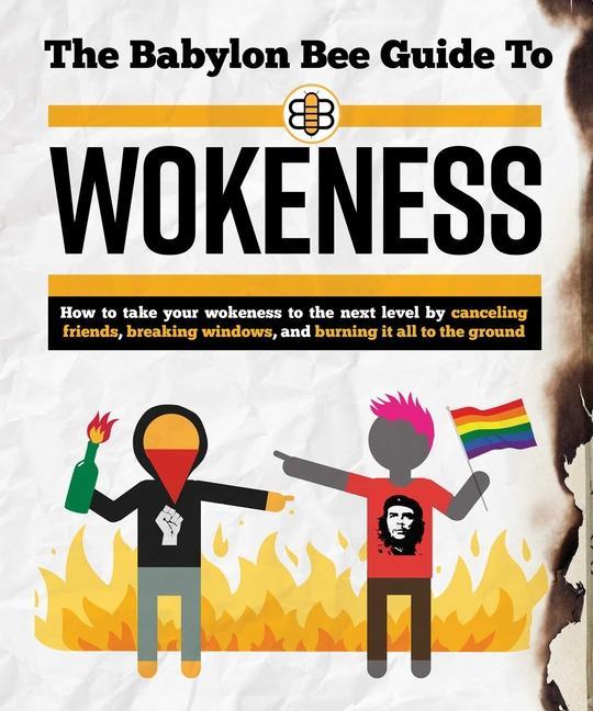 Carte The Babylon Bee Guide to Wokeness Joel Berry