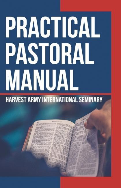 Buch Practical Pastoral Manual Harvest Army International Seminary